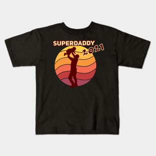 Superdaddy 2021 Kids T-Shirt